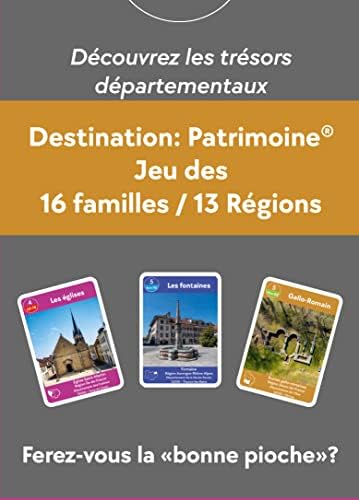 Destination: Patrimoine jeu des 16 familles: Jeu des 13 régions